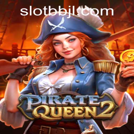 PirateQueen2 and the BBJL Challenge: A New Wave in Interactive Digital Gaming